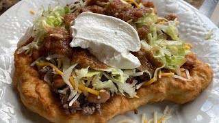 INDIAN TACOS / INDIAN FRY BREAD