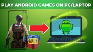 How to Play Android Games on PC/Laptop Windows 7,8,10 BEST METHOD (2023)