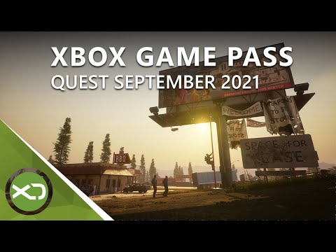 Xbox Game Pass Quest September 2021 - Leitfaden mit State of Decay 2