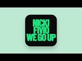 Nicki Minaj We Go Up Clean Feat Fivio Foreign