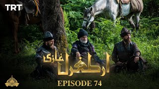 Ertugrul Ghazi Urdu | Episode 74| Season