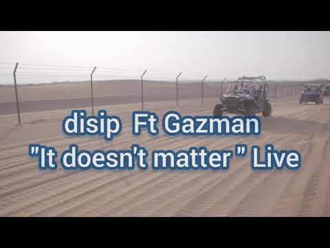 disip- It doesn't matter live / Disip feat Jessye Belleval - It Doesn't Matter