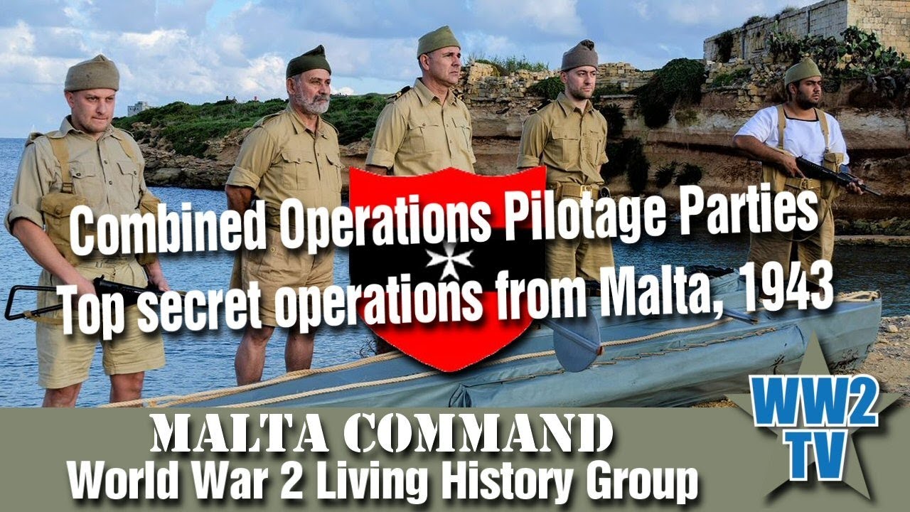 Combined Operations Pilotage Parties – Top secret operations from Malta, 1943