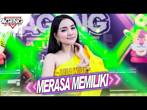 MERASA MEMILIKI - Lala Widy ft Ageng Music (Official Live Music)