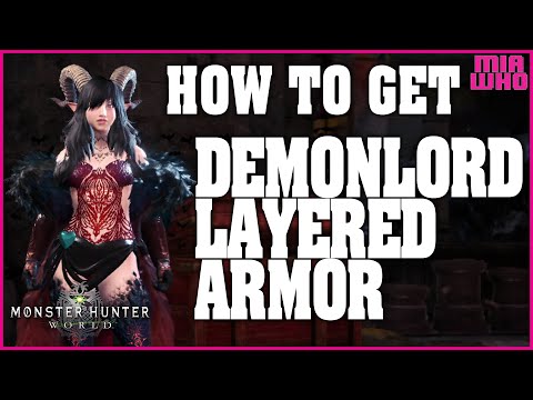 How to get Demonlord Layered Armor - Monster Hunter World: Iceborne
