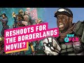 Borderlands Movie Reportedly Getting Reshoots from A Different Director - IGN The Fix: Entertainment