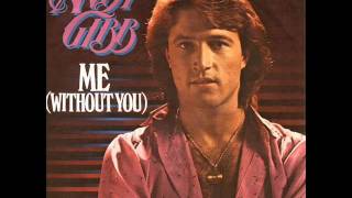 Me (Without You) - Andy Gibb