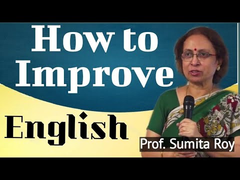How to Improve  English ||  Prof Sumita Roy || IMPACT | The English Talks