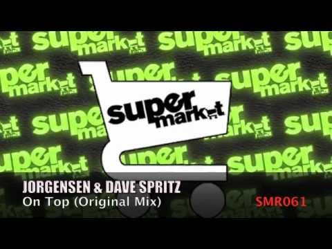 Jorgensen & Dave Spritz - On Top (Original Mix)