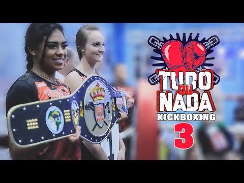 Tudo ou Nada Kickboxing 3 - Video Promocional