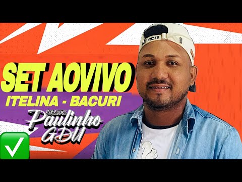 SET AO VIVO NA ITELINA 2025 - DJ PAULINHO GDU 