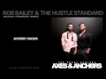 Rob Bailey & The Hustle Standard :: JEALOUS ...