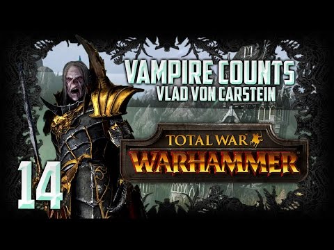 [14] Ring of Carstein - Total War: Warhammer (The Grim and the Grave) VC Campaign Walkthrough