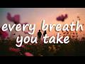 The Police Every Breath You Take Lyrics