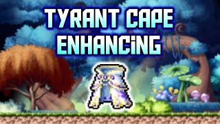 MapleStory [Reboot] - Tyrant Cape Enhancing