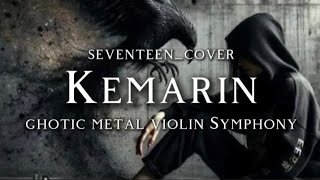 Download lagu 🎵Seventeen_Kemarin-(version ghotic metal violin Symphony cover 🎻)  mp3