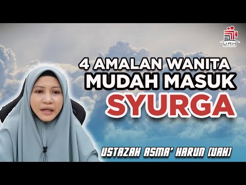 4 Amalan Wanita Mudah Masuk Syurga