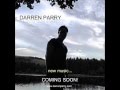 Darren Parry - "Could've Had The Best Of Me ...
