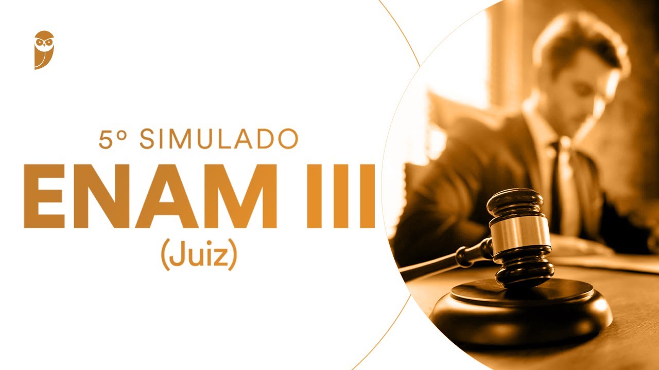 5º Simulado ENAM III (Juiz) - Correção