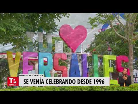 Versalles aplaza Fiestas de la Neblina por situación de orden público en el Valle