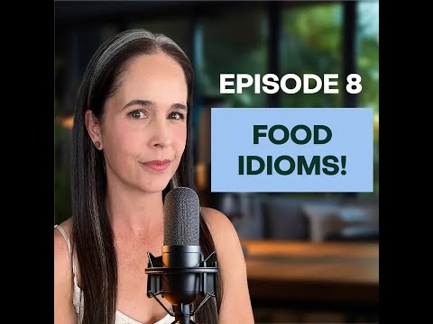 食品成語┃隨身學習美式英語發音 (Food Idioms!┃Learn American English Pronunciation On the Go)