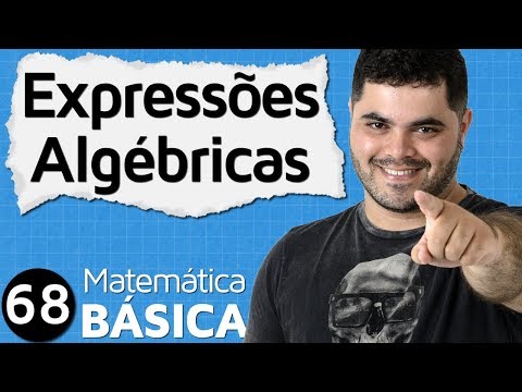 🔴 EXPRESSÕES ALGÉBRICAS E VALOR NUMÉRICO 👉🏻 Introdução ao Cálculo Algébrico Álgebra Básica | MAB #68