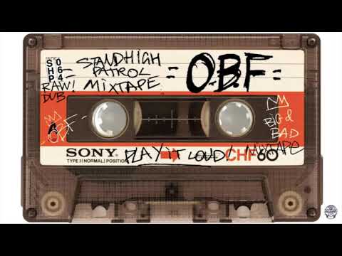 OBF x STAND HIGH PATROL - PAPA RICO