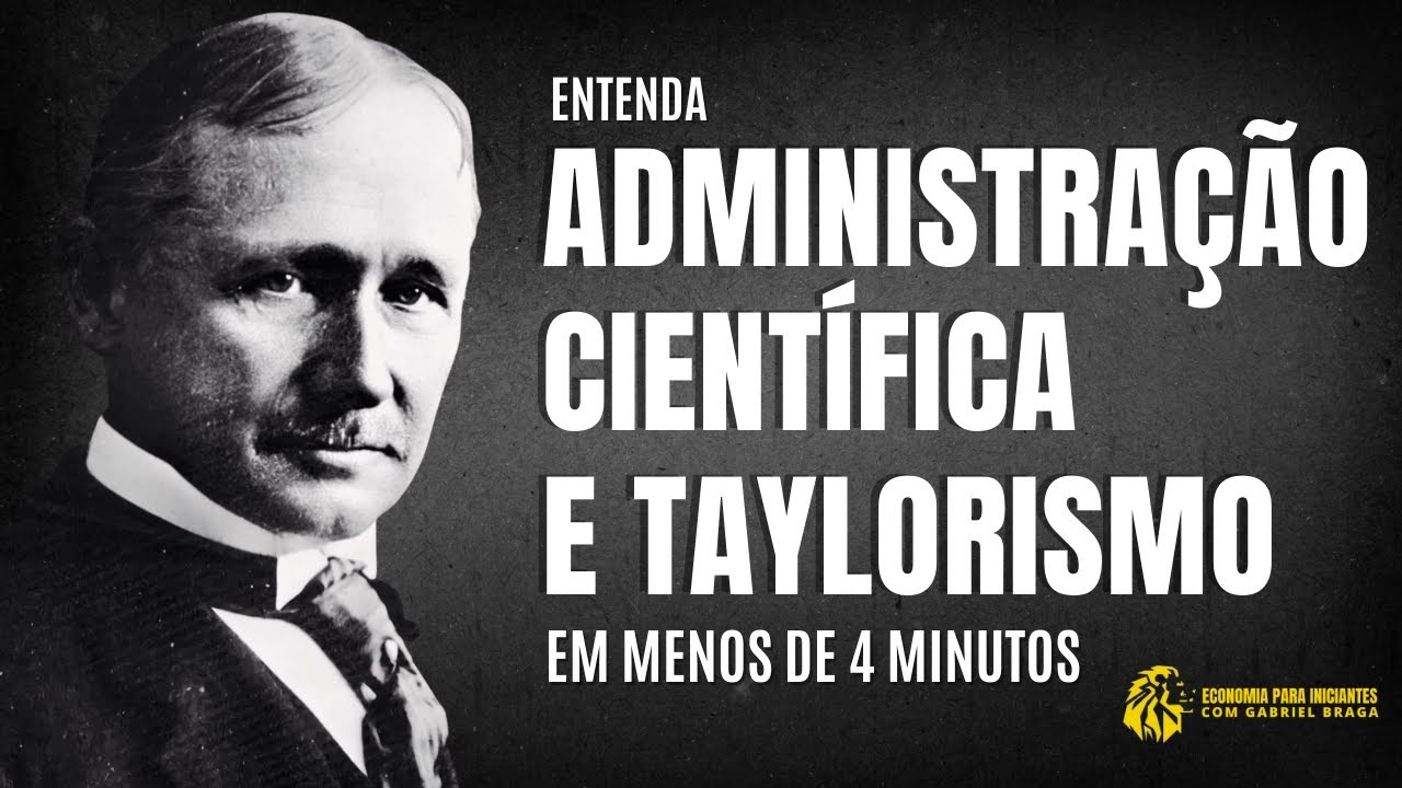 Teoria da ADMINISTRAÇÃO CIENTÍFICA | TAYLORISMO | Frederick TAYLOR