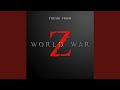 Theme From World War Z