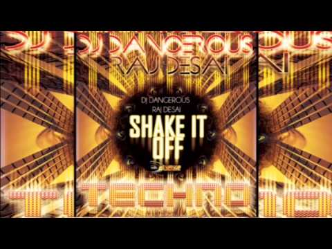 DJ Dangerous Raj Desai - Best New Songs by DJ Dangerous Raj Desai