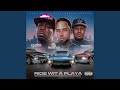 Ride Wit a Playa (feat. P.T. The UnderBoss & Yungstar)