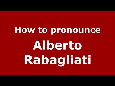 How to pronounce Alberto Rabagliati (Italian/Italy) - PronounceNames.com