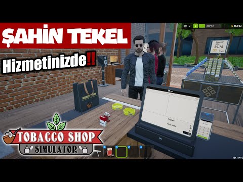 New Tekel Dealer Simulator!! Şahin Tekel is Opened😄 | Tobacco Shop Simulator!!