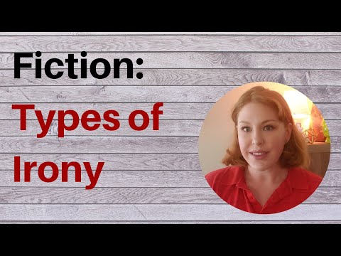 Elements of Fiction: 3 Types of Irony