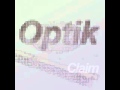 Optik - Claim (Original Mix) 