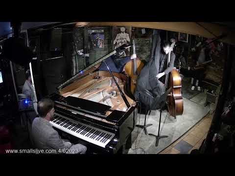Nic Cacioppo Quartet & Jam Session  - Live At Smalls Jazz Club - New York City - 4/6/23