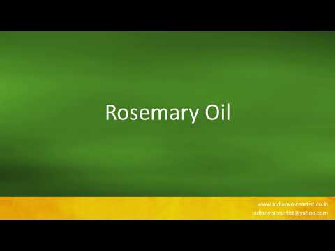 Pronunciation of the word(s) "Rosemary Oil".
