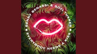 Everybody Needs A Kiss