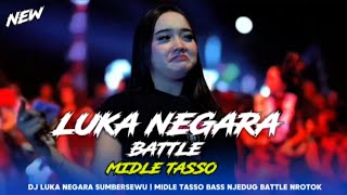 Download lagu DJ LUKA NEGARA SUMBERSEWU | MIDLE TASSO BASS NJEDUG BATTLE NROTOK mp3 Download lagu DJ LUKA NEGARA SUMBERSEWU | MIDLE TASSO BASS NJEDUG BATTLE NROTOK mp3