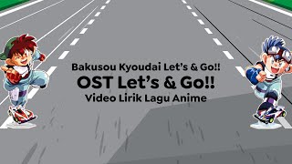 Download lagu Video Lirik Lagu Anime | Bakusou Kyoudai Let's and Go mp3
