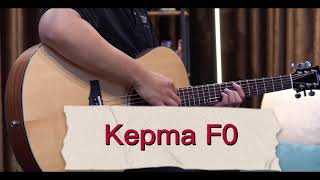 Kepma F0 and F1 Solid Top Acoustic Guitar Sound Testing