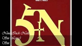 Nine Inch Nails - Sin (Long)