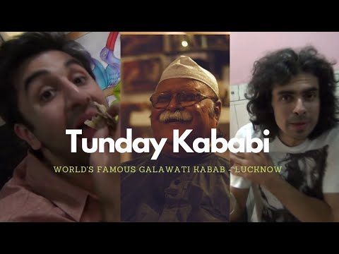 Tunday Kababi Lucknow I Ft.Nawab Jafar Mir Abdullah, Ranbir Kapoor & Imtiyaz Ali I Untold Story