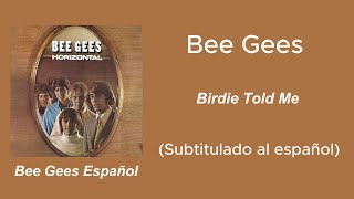 Bee Gees - Birdie Told Me (Subtitulado al español)