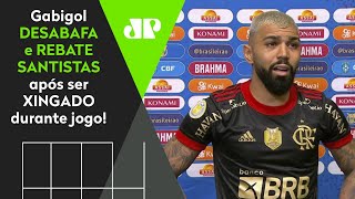 ‘Me xingaram; mexeram com a pessoa errada’: Gabigol desabafa após Santos 0 x 4 Flamengo