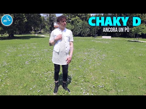 Chaky D - Ancora un pò ( Ufficiale 2023 )