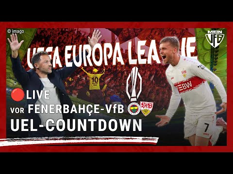 🔴 Fenerbahçe Istanbul vs. VfB Stuttgart ⚪🔴 LIVE Countdown to the Europa League 🏆 #MeinVfB