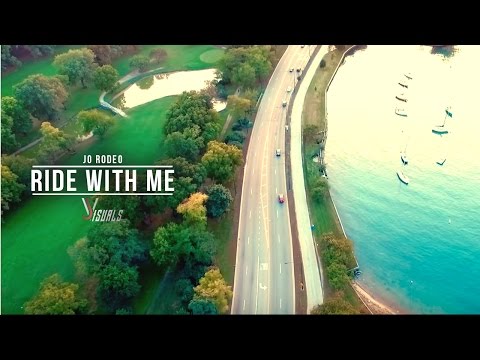 Jo rodeo - Ride With Me (Official Video) Shot By @JVisuals312 & @Mark_Emory