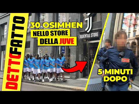 Invadete uno Juventus Store con 30 Osimhen 💙 - [CHIAMANO LA POLIZIA] - Detto Fatto Ep. 50 - theShow