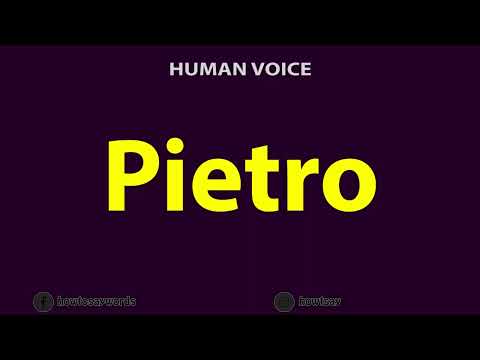 How To Pronounce Pietro